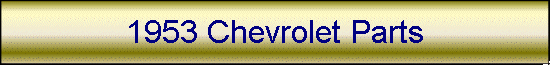 1953 Chevrolet Parts
