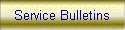 Service Bulletins