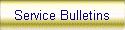 Service Bulletins